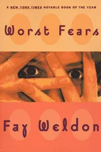 Worst Fears (Weldon, Fay)
