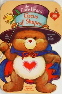 The Care Bears' circus of shapes