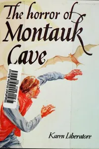 Horror of Montauk cave