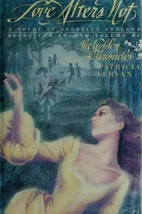 Love Alters Not (The Golden Chronicles #4)