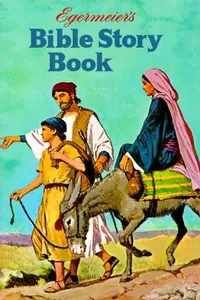 Egermeiers Bible Story Book