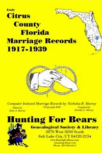 Cover of Early Citrus County Florida Marriage Records 1917-1939 by Nicholas Russell Murray