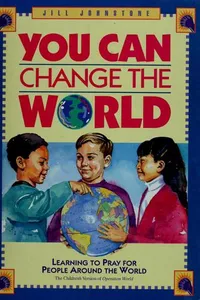 You can change the world