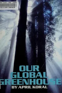 Our global greenhouse
