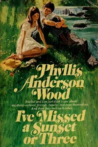 I've missed a sunset or three