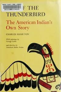 Cover of Cry of the thunderbird: the American Indian's own story by Charles Hamilton