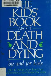 The Kids' book about death and dying