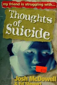 My friend is struggling with-- thoughts of suicide