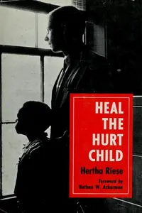 Heal the hurt child