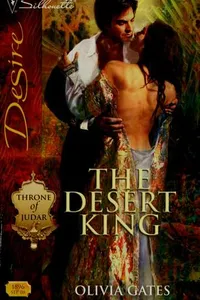 Cover of The desert king by Olivia Gates