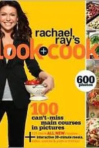 Rachael Ray's Look + Cook