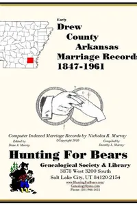 Cover of Drew County Arkansas Marriage Records 1847-1861 by Nicholas Russell Murray