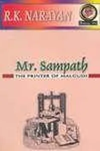 Mr. Sampath, the printer of Malgudi