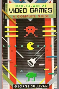 Cover of How to Win at Video Games