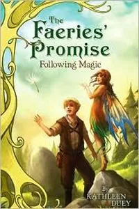 Capa de Following Magic (The Faeries' Promise #2) por Kathleen Duey