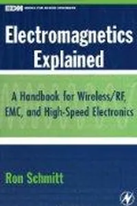 Electromagnetics explained