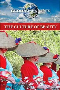 The Culture of Beauty