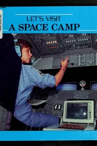 Let's visit a space camp