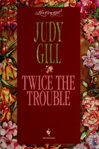 Cover of TWICE THE TROUBLE