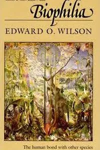 Cover of Biophilia by Edward Osborne Wilson