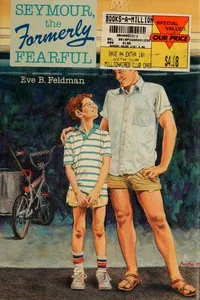 Seymour, the formerly fearful