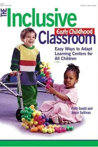 The inclusive early childhood classroom