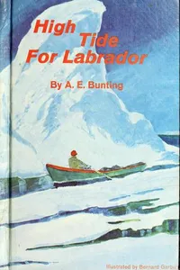Cover of High tide for Labrador by Eve Bunting