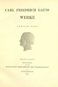 Carl Friedrich Gauss, Werke