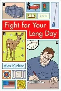 Fight for Your Long Day