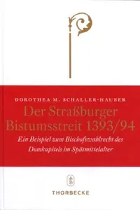 Der Straßburger Bistumsstreit 1393/94