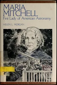Maria Mitchell, first lady of American astronomy