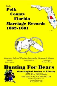 Cover of Early Polk County Florida Marriage Records 1862-1881 by Nicholas Russell Murray