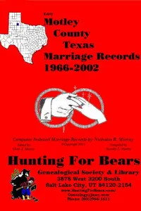 Cover of Motley County Texas Marriage Records 1966-2002 by Nicholas Russell Murray