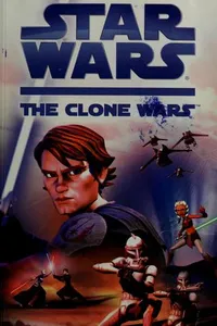 Cover of Star Wars - The Clone Wars by Tracey West