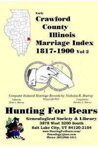 Cover of Early Crawford County Illinois Marriage Records Vol 2 1817-1900 by Nicholas Russell Murray