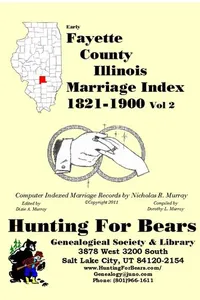 Cover of Early Fayette County Illinois Marriage Records Vol 2 1821-1900 by Nicholas Russell Murray