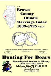 Cover of Early Brown County Illinois Marriage Records Vol 2 1839-1925 by Nicholas Russell Murray