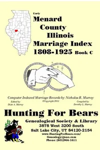 Cover of Early Menard County Illinois Marriage Records Book C 1808-1925 by Nicholas Russell Murray
