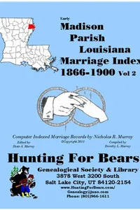 Cover of Early Madison Parish Louisiana Marriage Index Vol 2 1866-1900 by Nicholas Russell Murray