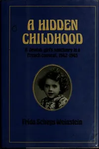 A hidden childhood, 1942-1945