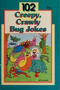 102 creepy, crawly bug jokes