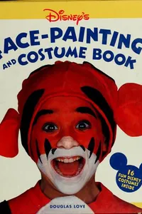 Disney's face-painting and costume book