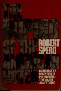 The duping of the American voter