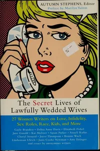 The Secret Lives of Lawfully Wedded Wives