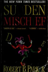 Sudden mischief