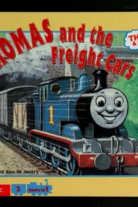 Cover of Thomas and the breakdown train ; Thomas and the freight cars by Reverend W. Awdry