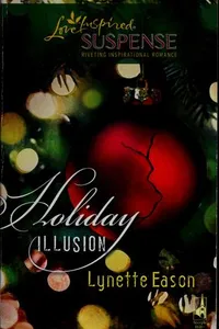 Holiday illusion
