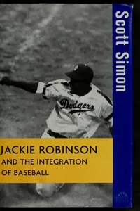 Capa de Jackie Robinson and the integration of baseball