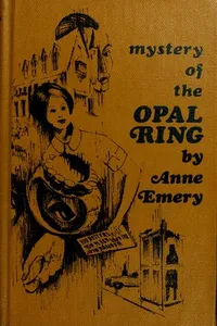 Mystery of the opal ring