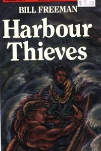 Cover of Harbour Thieves by Bill Freeman